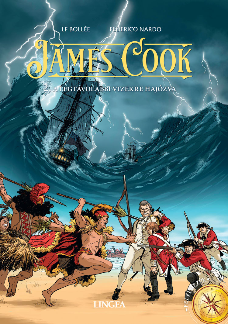 James Cook 2 - A legtávolabbi vizekre hajózva